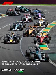 100% des essais, qualifications et Grands Prix™ de Formule 1® sur CANAL+ et CANAL+ SPORT